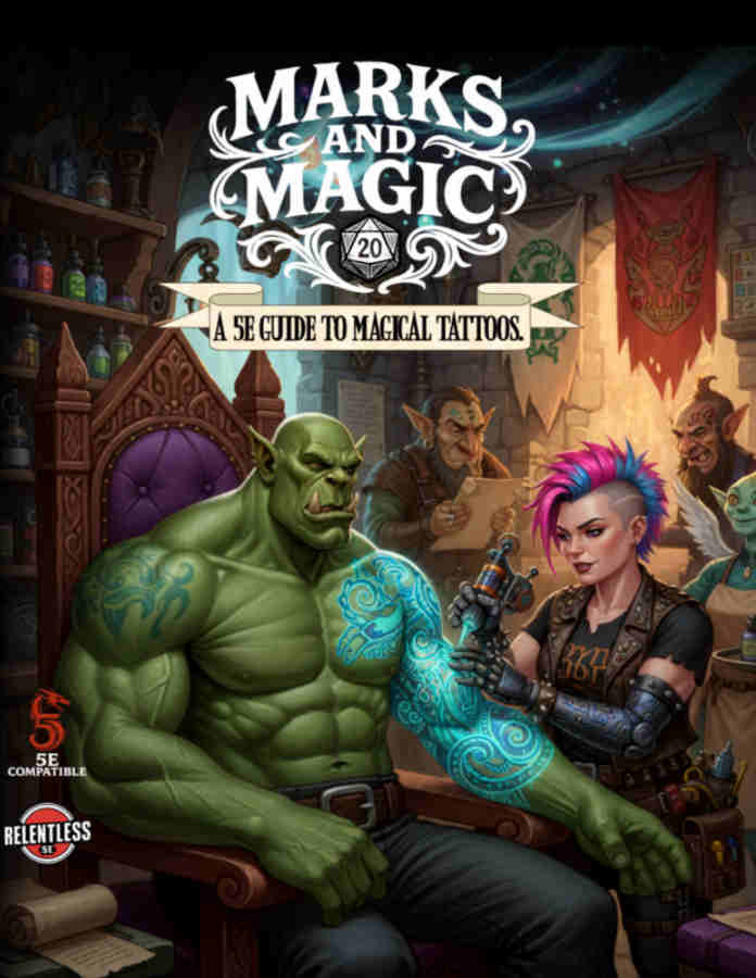 Marks and Magic: a 5e Guide to Magic Tattoos - Relentless Fiction ...