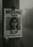 Slip A Solo Psychic Journal of Survival and Unraveling