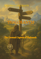 Legends of Thaloranth: Tournaments of Thaloranth: The Grand Circuit Sourcebook