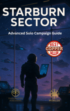 Starburn Sector: Advanced Solo Campaign Guide