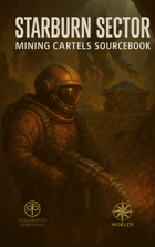 Starburn Sector: Mining Cartels Sourcebook