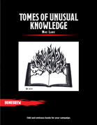 Tomes of Unusual Knowledge