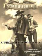 SHADOWGULCH - Campaign Guide