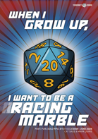 WHEN I GROW UP, I WANT TO BE A RACING MARBLE 3HEX Issue 0005
