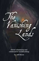 The Vanishing Lands