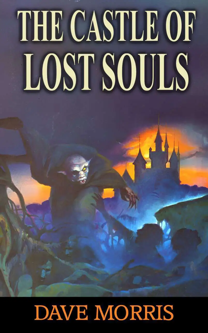 The Castle of Lost Souls (Golden Dragon Gamebooks #6)