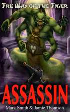 Way of the Tiger 2: ASSASSIN!