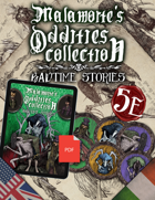 Malamorte's Oddities Collection: BADtime Stories DELUXE [BUNDLE]