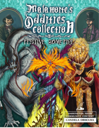 Malamorte's Oddities Collection: Festive BONEfire for Candela Obscura