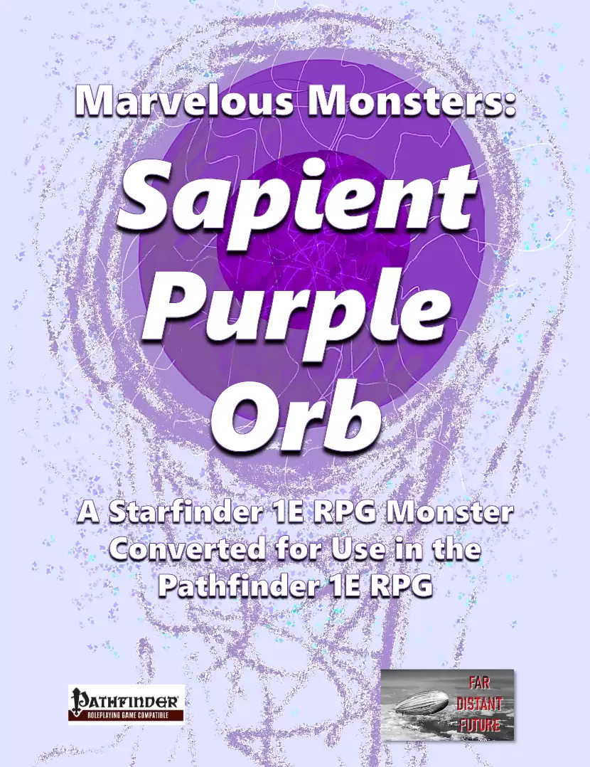 marvelous-monsters-sapient-purple-orb-far-distant-future-publishing