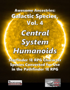 Awesome Ancestries: Galactic Species, Vol. 4 - Central System Humanoids