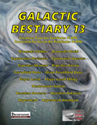 Galactic Bestiary 13