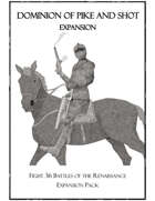 36 Renaissance Battles for Dominion of Pike and Shot