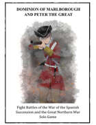 Dominion of Marlborough and Peter the Great Solo Game