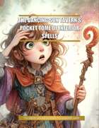 The Dancing Sun Tavern's Pocket Tome of Inferior Spells