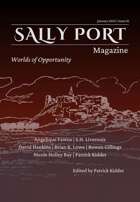 Sally Port Magazine January 2025 Second Chances (and other firsts)