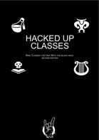 Hacked UP Classes - For The Black Hack Second Edition