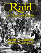 Raid: Random Raiding Roll Tables for Fantasy Adventure