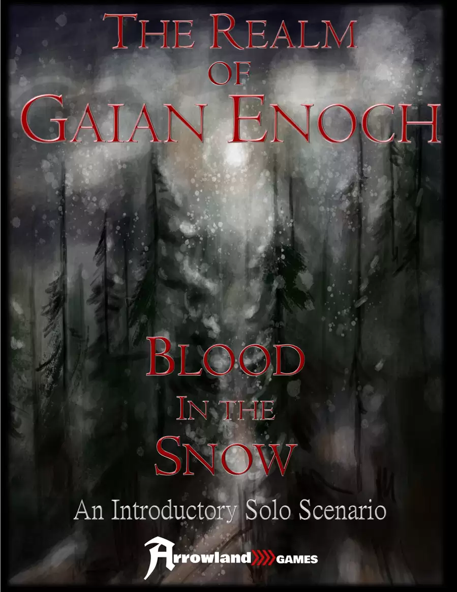 The Realm of Gaian Enoch - Blood in the Snow