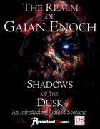 The Realm of Gaian Enoch - Shadows of the Dusk - Act 1 Map Pack