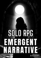 Emergent Narrative: Solo RPG
