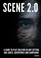 Scene 2.0: Play Solo RPG in Any Setting