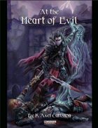 [PFRPG] At the Heart of Evil