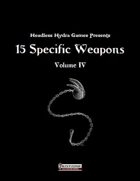 [PFRPG] 15 Specific Weapons, Vol 4