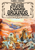 Alien Zoology: Fossil Grounds