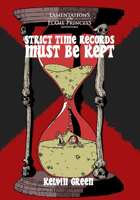Strict Time Records Must Be Kept