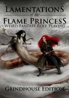 LotFP Weird Fantasy Role-Playing Grindhouse Edition