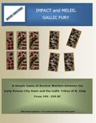 IMPACT and MELEE - GALLIC FURY