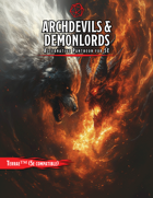 5E Alternative Pantheon: Archdevils and Demonlords