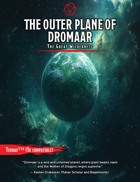 Introduction to the Outer Plane of Dromaar