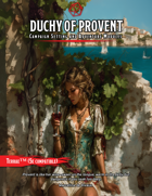 Adventuring in the Duchy of Provent