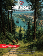 Adventuring in the Stolen Coast