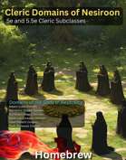 Cleric Domains of Nesiroon - Six Domains of the Gods of Neutrality - 5e and 2024 Subclasses