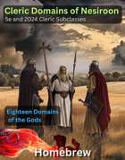 Cleric - Domains of Nesiroon - 18 Domains - 5e and 2024 Subclasses