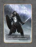 Ranger - Warcaller - 5e and 2024 Subclass