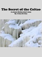Secret of the Coltao