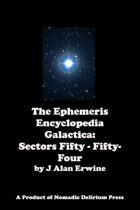 Ephemeris Encyclopedia Galactica: Sectors Fifty - Fifty-Four