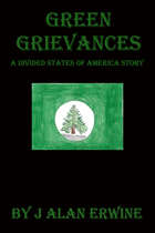 Green Grievances