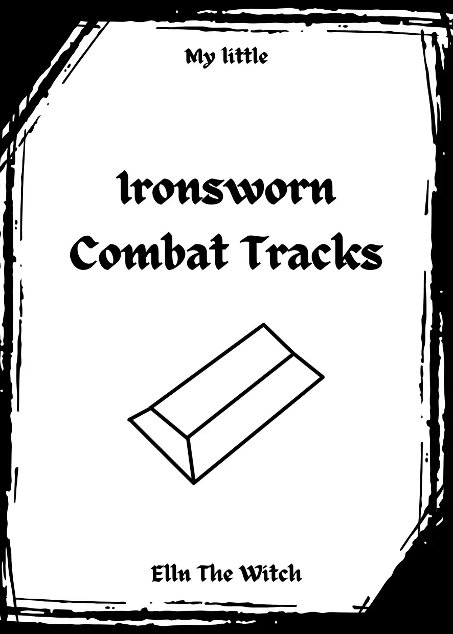 My little zine - Ironsworn Combat Tracks