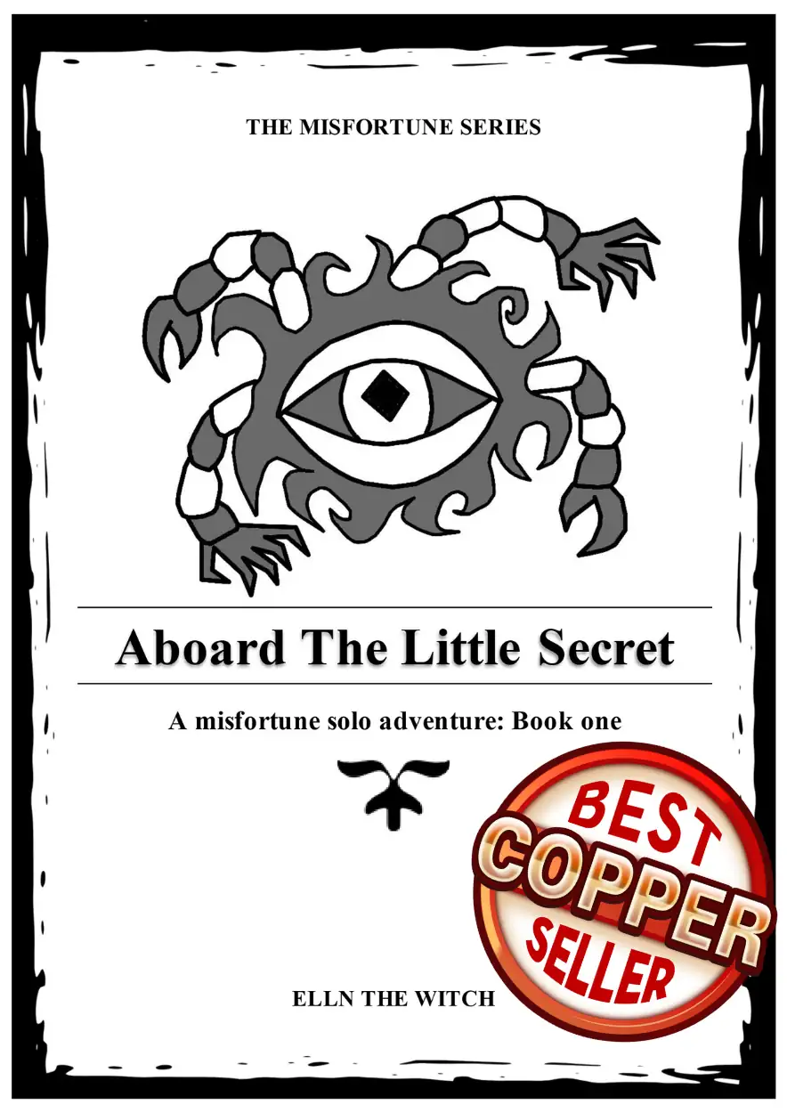 Aboard The Little Secret - A misfortune solo adventure: Book one