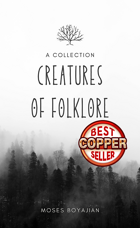 Creatures of Folklore