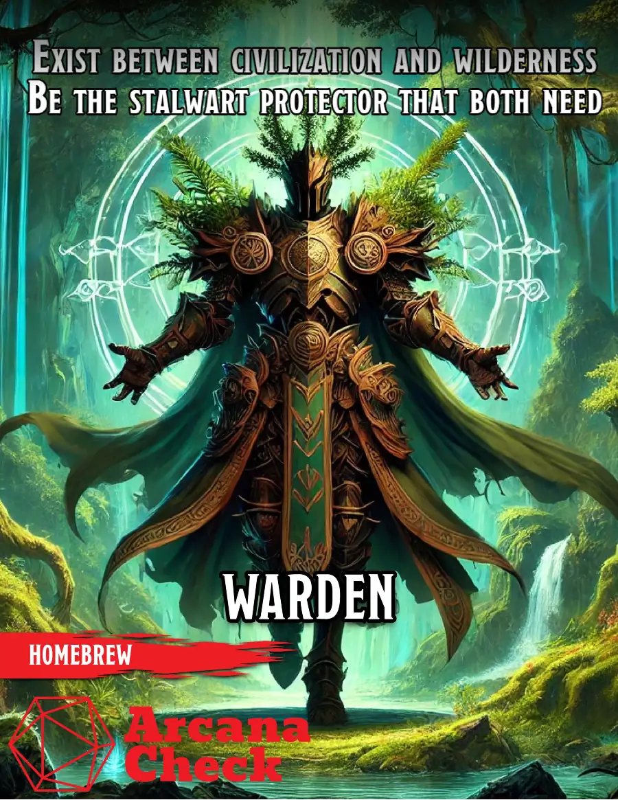 The Warden: 5e Class & 2x Subclasses - ArcanaCheck | DriveThruRPG