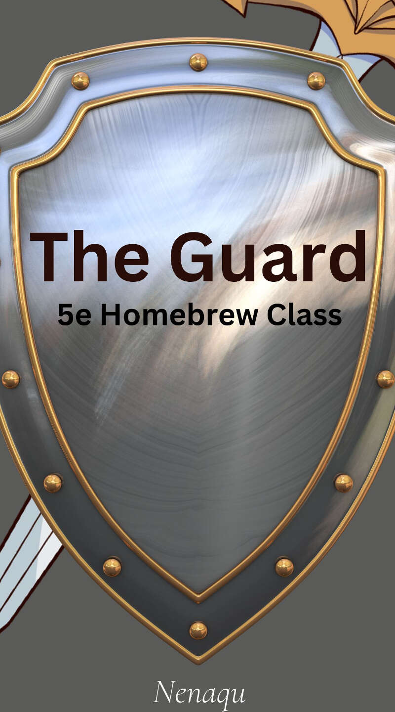 The Guard - 5e Homebrew Class - Nena Games | DriveThruRPG