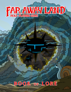 Far Away Land RPG 2nd Edition: Book of Lore