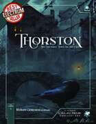 Thorston, the Shunned Town on the Dee - A Call of Cthulhu Setting and Scenario Set for Cthulhu by Gaslight