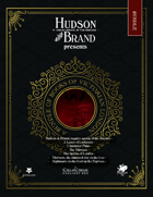 Hudson & Brand's Introduction to Gaslight London [BUNDLE]